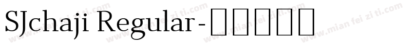 SJchaji Regular字体转换